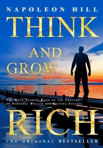 Think and Grow Rich- by Napoleon Hill